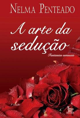 A Arte da Sedução: Fantasias Sexuais