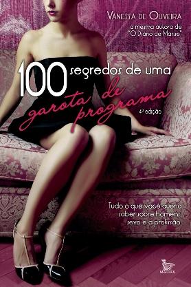 100 Segredos de uma Garota de Programa