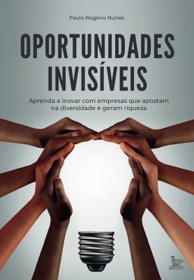 Oportunidades invisíveis