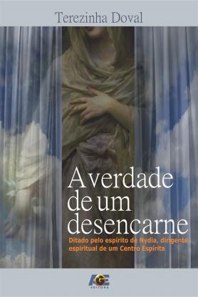 A Verdade de um Desencarne 