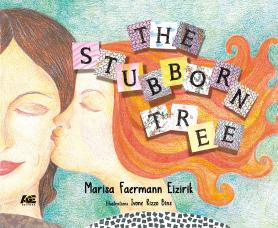 The Stubborn Tree 