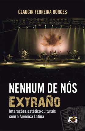 Nenhum de nós Extraño: