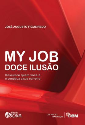 My Job - Doce Ilusão 