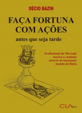 Faça fortuna com ações - antes que seja tarde