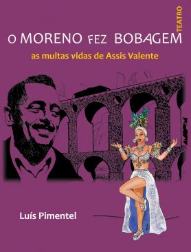 O moreno fez bobagem