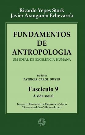 Fundamentos de Antropologia - Fasciculo 9 - A vida social 