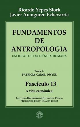 Fundamentos de Antropologia - Fasciculo 13 - A vida econômica