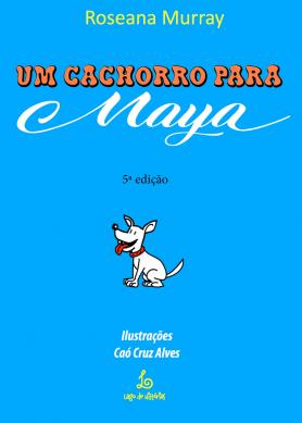 Um cachorro para Maya