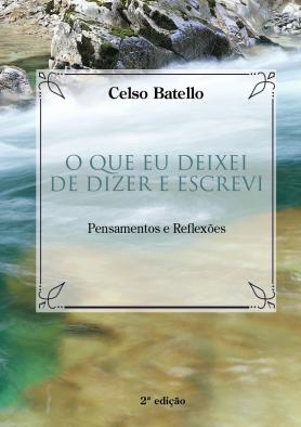 O que eu deixei de dizer e escrevi 