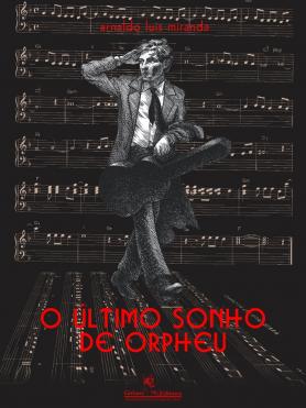 O último sonho de Orpheu