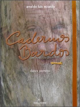 Cadernos Bardos I - diários poéticos
