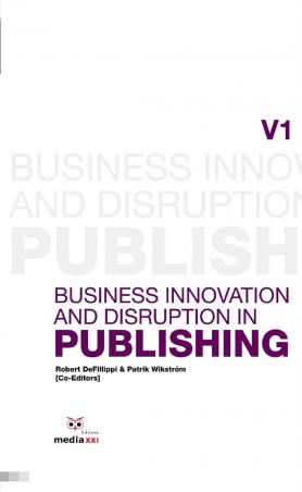 Business Innovation and Disruption in Publishing