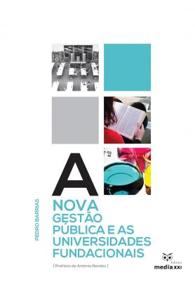 A Nova Gestão Pública e as Universidades Fundacionais