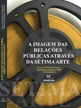 A Imagem das Relações Públicas através da Sétima Arte