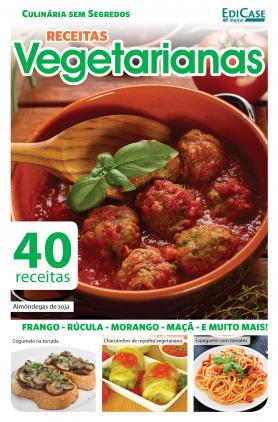 Culinária Sem Segredos Ed. 15 - Receitas Vegetarianas