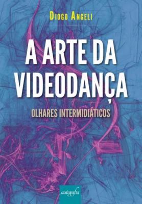 A arte da videodança