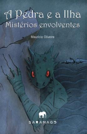 A Pedra e a Ilha - Mistérios envolventes