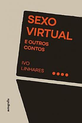Sexo Virtual: E outros contos