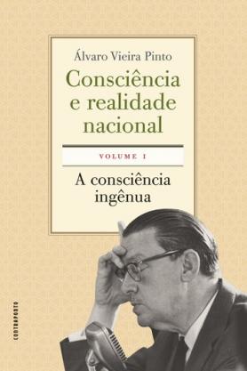 Consciência e realidade nacional - Volume I