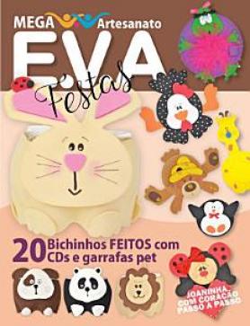 Mega Artesanato Ed. 18 - E.V.A Festas