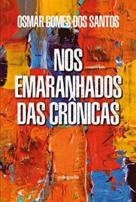 Nos Emaranhados das Crônicas