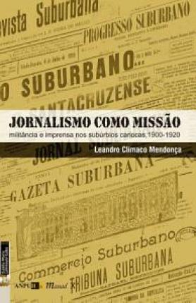 : Militância e Imprensa nos Subúrbios Cariocas, 1900-1920