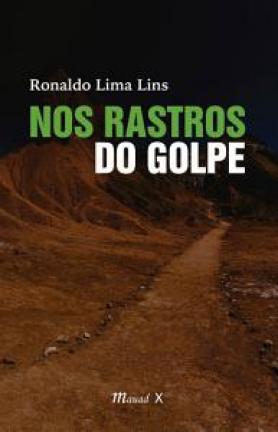 Nos rastros do golpe