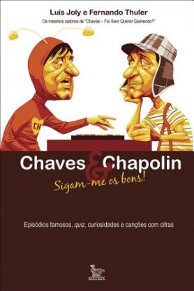 Chaves e Chapolin – sigam-me os bons