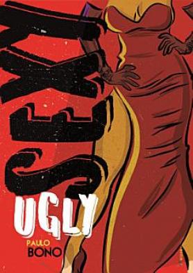 Sexy Ugly