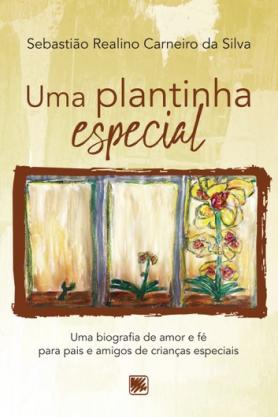 Uma Plantinha Especial