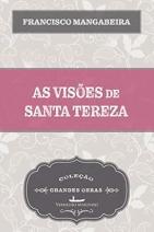 As visões de Santa Tereza