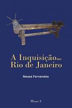 Inquisição no Rio de Janeiro, A