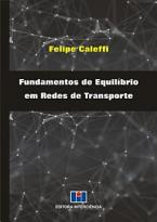 Fundamentos de Equilíbrio em Redes de Transporte 