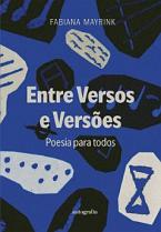 Entre Versos e Versões: Poesia Para Todos