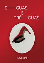 Éguas e Tréguas