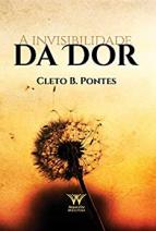 A Invisibilidade da Dor