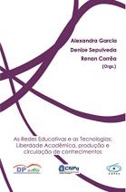 As Redes Educativas e as Tecnologias