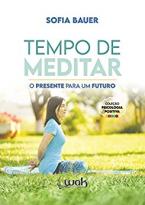 Tempo de Meditar