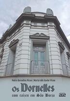 Os Dornelles com raízes em São Borja