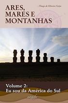 Ares, Mares e Montanhas vol.II