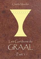 Les Gardiens du Graal