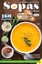 Guia Sabores da Culinária Ed. 05 - Sopas, Caldos e Cremes