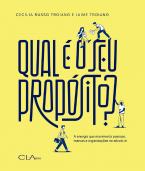 Qual é o seu propósito?