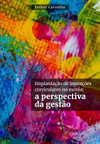 Implantação de inovações curriculares na escola