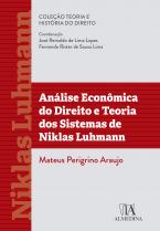 "Análise econômica do Direito  e teoria dos sistemas de Niklas Luhmann"