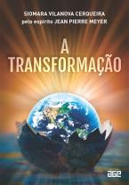 A Transformação