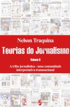 A tribo jornalística – uma comunidade interpretativa transnacional
