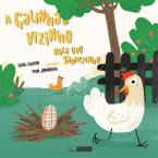 A galinha do vizinho bota ovo xadrezinho