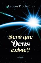 Será que Deus existe