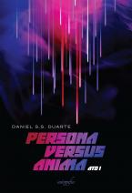 Persona versus anima: ato I